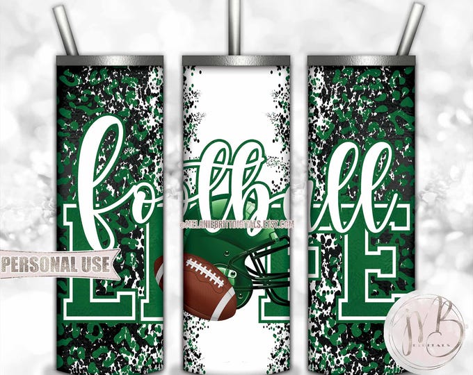 Green Football Life 20oz Skinny Tumbler Wrap Sublimation Design • Football Helmet Leopard Print School Sports Gift • DIY Print & Press