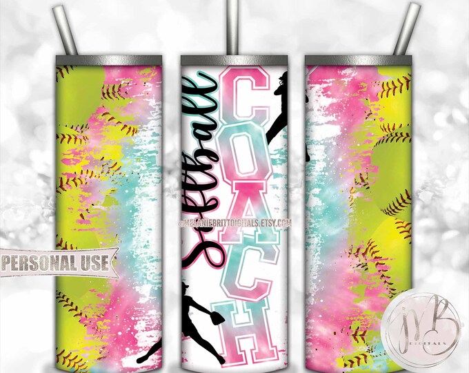Softball Coach 20oz Skinny Tumbler Wrap Sublimation Design Download • Pink Turquoise Tie Dye Softball Collage Coach Gift • DIY Print & Press