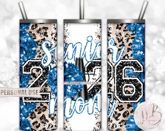 Baby Blue Cheer Senior 2026 Mom 20oz Skinny Sublimation Tumbler Wrap Design • Pom Pom Megaphone Classic Leopard Print • DIY Print and Press