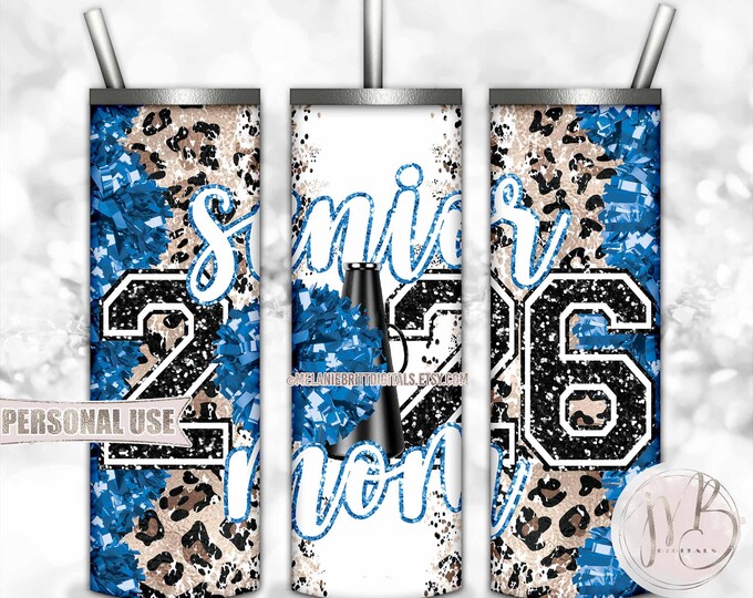 Baby Blue Cheer Senior 2026 Mom 20oz Skinny Sublimation Tumbler Wrap Design • Pom Pom Megaphone Classic Leopard Print • DIY Print and Press