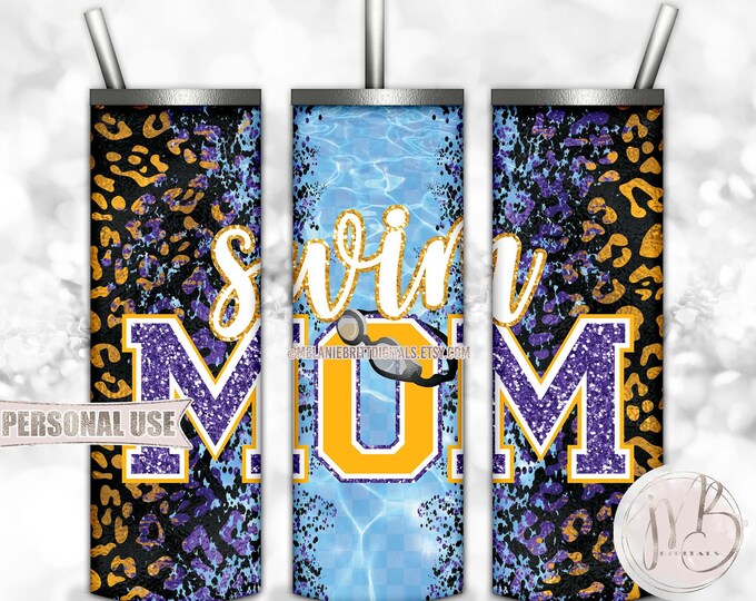 Swim Mom 20oz Skinny Tumbler Wrap Sublimation Design • Purple and Athletic Gold Leopard Pool Goggles Swim Team Mom Gift • DIY Print & Press