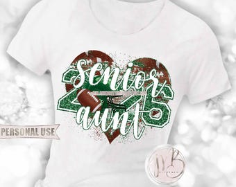 Green Football Senior 2026 Aunt Heart T-Shirt Sublimation Design • Football Helmet Football Collage Senior Night Aunt • DIY Print & Press
