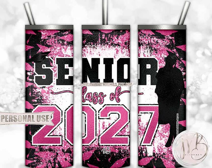Pink Girl Graduation Senior 2027 Tumbler Wrap Download • Grad Cap Glitter Graduate Gift • Sublimation Print and Press #1