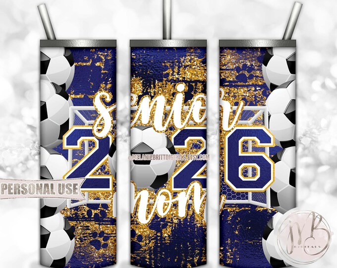 Soccer Senior Mom 2026 20oz Skinny Tumbler Wrap Sublimation Design Download • Blue & Athletic Gold Glitter Paw Prints • DIY Print and Press
