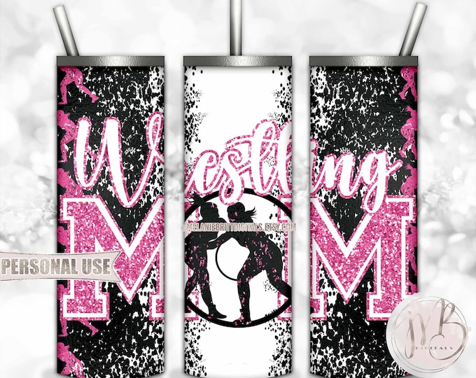 Hot Pink Girl Wrestling Mom 20oz Skinny Tumbler Wrap Sublimation Download • Glitter Varsity Letters Wrestler Mom Gift • DIY Print & Press