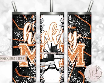 Orange Hockey Mom 20oz Skinny Tumbler Wrap Sublimation Design Download • Hockey Skates Ice Rink Mom Gift • DIY Print and Press