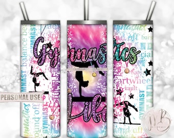 Glitter Gymnastics Life 20oz Skinny Tumbler Wrap Sublimation Design • Rainbow Tie Dye Gymnast Medals Typography • DIY Print and Press