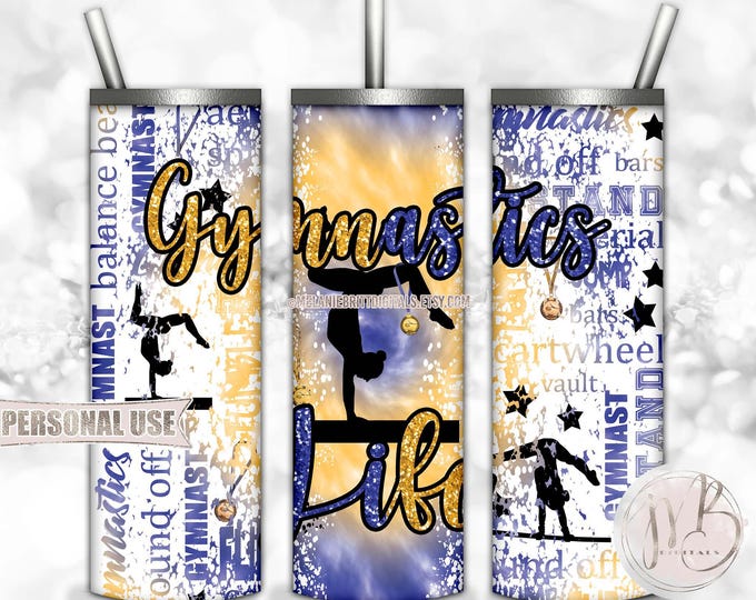 Glitter Gymnastics Life 20oz Skinny Tumbler Wrap Sublimation Download • Blue and Athletic Gold Tie Dye Gymnast Medals • DIY Print and Press