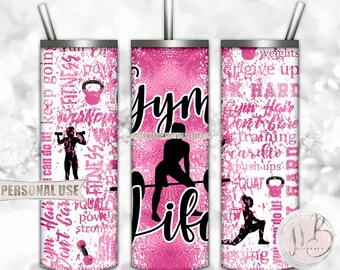 Pink Girl Gym Life 20oz Skinny Tumbler Wrap Sublimation Design • Fitness Typography Weights Workout Gift for Women • DIY Print and Press