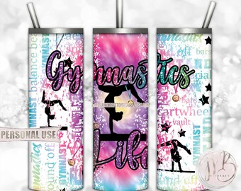 Gymnastics Life 20oz Skinny Tumbler Wrap Sublimation Design • Rainbow Tie Dye Medals Typography Glitter Gymnast Gift • DIY Print and Press