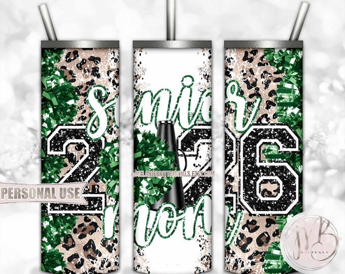 Green Cheer Senior 2026 Mom 20oz Skinny Sublimation Tumbler Wrap Design • Pom Pom Megaphone Classic Leopard Print • DIY Print and Press