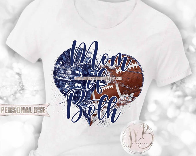 Navy Mom of Both Heart T-Shirt Sublimation Download • Football Collage and Cheer Poms Sports Mom T-Shirt Gift • DIY Print and Press