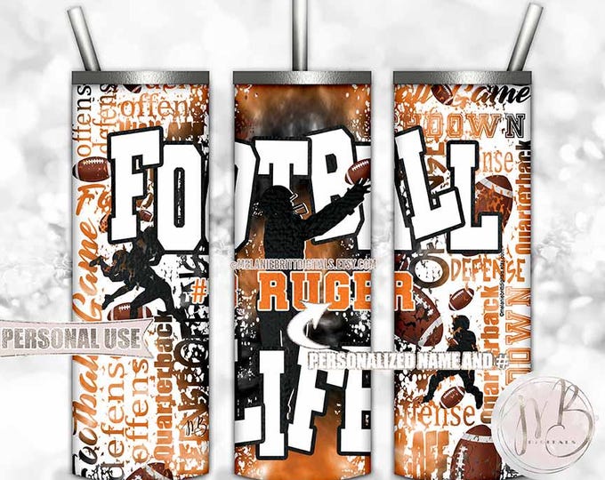 Personalized Football Life Tumbler Wrap Download • Orange Tie Dye Typography Sports Gift • Sublimation Print and Press #1