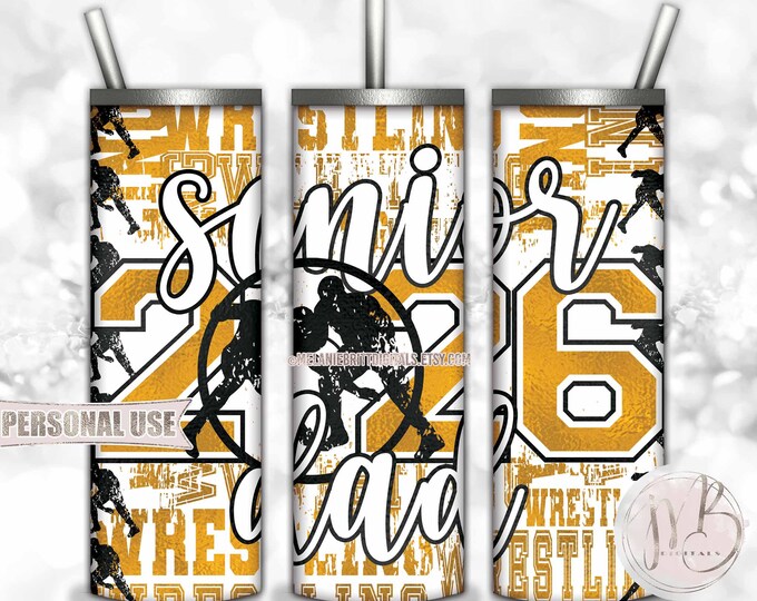 Boy Wrestling Senior 2026 Dad Tumbler Wrap Download • Athletic Gold School Colors• Sublimation Print and Press