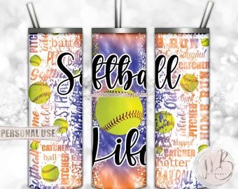Softball Life 20oz Skinny Tumbler Wrap Sublimation Design • Blue and Orange Tie Dye Softball Sports Gift • DIY Print and Press