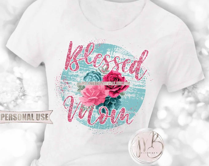 Blessed Mom T-Shirt Sublimation Design Download • Pink and Teal Glitter Floral Aesthetic Distressed Circle Mom Gift • DIY Print and Press