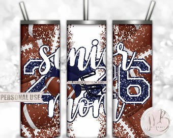 Navy Blue Football Senior 2026 Mom 20oz Skinny Tumbler Wrap Sublimation Design • Football Helmet Glitter Sports Mom Gift • DIY Print & Press