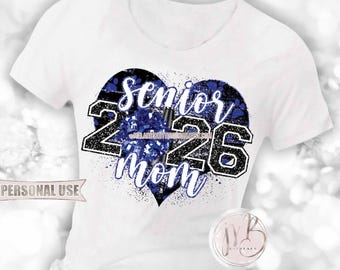 Blue and Black Cheer Senior 2026 Mom Heart T-Shirt Sublimation Design Download • Paw Prints Pom Pom Megaphone Glitter • DIY Print and Press