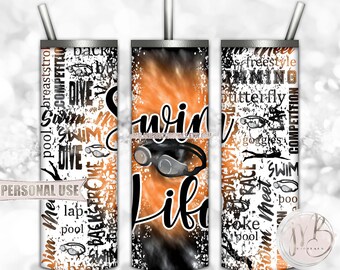 Swim Life 20oz Skinny Tumbler Wrap Sublimation Design Download • Orange and Black Tie Dye Swim Team Swimmer Gift • DIY Print & Press