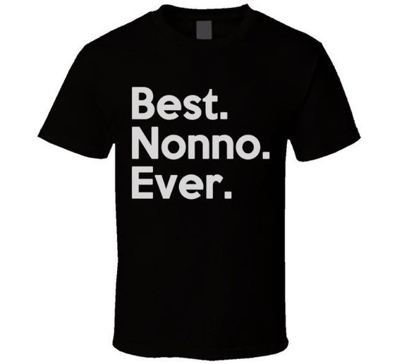 T Shirt Nonno Best Ever