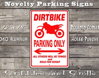 Dirt Bike Parking Sign, Motorcycle, Motocross, Moto, Track, Race, Racing, Competition, for Honda, Suzuki, KTM, Yamaha
