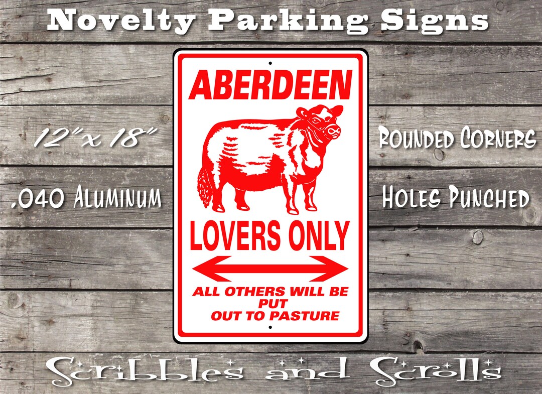 Aberdeen Lovers Parking Sign, Cattle, Cow, Stall, Barn, Bull, Farm ...