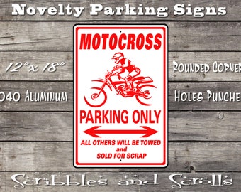 Motocross Parking Sign, Motorcycle, Dirtbike, Moto, Track, Race, Racing, Competition, for Honda, Suzuki, KTM, Yamaha