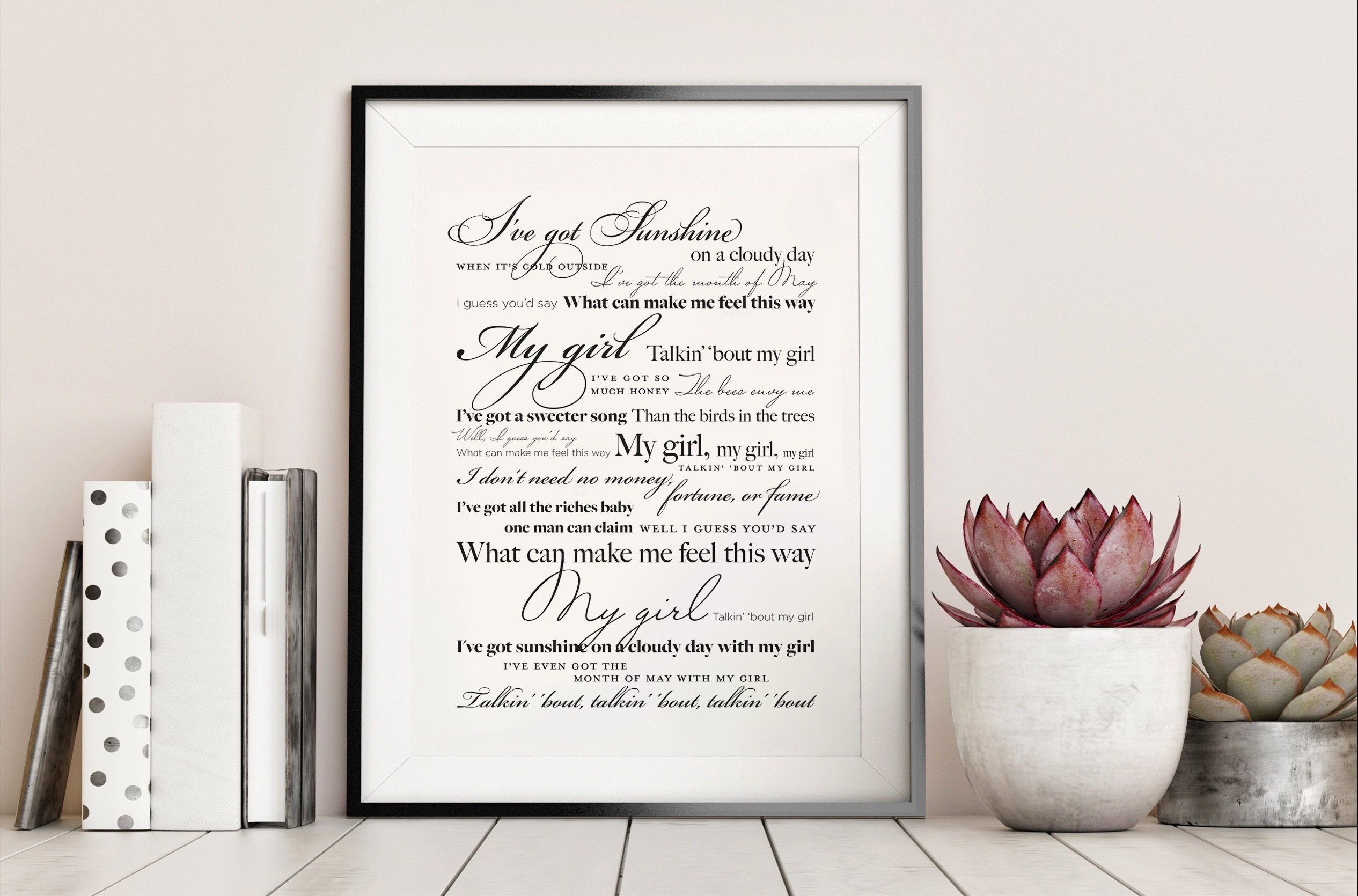 Song Lyrics Poster - My Girl by The Temptations - DIGITAL FILE ONLY