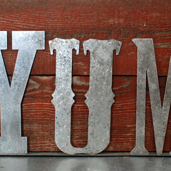 Aged Galvanized 8" letters spelling YUM