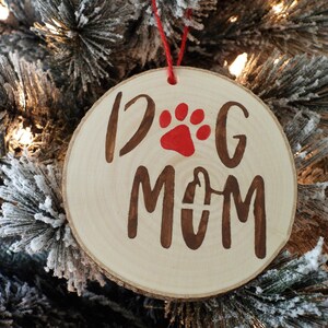 DOG MOM Ornament/Gift Tag
