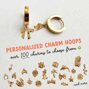build your own charm huggie hoops | Over 100 Original Dainty Charms *Designed by Us* | letters, cowboy boot, heart, cat, letters, pasta, etc