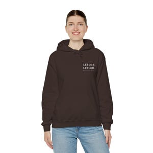 Let Go & Let God. Matthew 6:26 Hoodie | Scripture Reminder Sweatshirt | WHITE LOGO