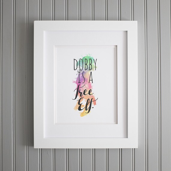 Dobby Is A Free Elf Quote Dobby Watercolor Dobby House Elf Etsy