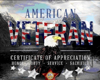 MAIL - American, Disabled or Wounded Veteran Certificates Of Appreciation - 8.5x11 or 11x14 Inch - Cardstock or Photo Paper!