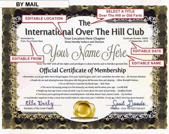 Mail - Over The Hill or Old Farts Club - 8.5x11 or 11x14 Inch - Thick Photo Paper - Official Certificates Of Membership!