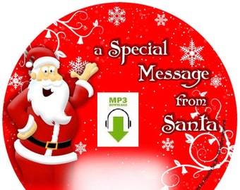 MP3 Download -- Friendly Songs -- Special Message From Santa -- Personalized Children Music