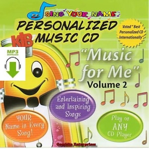 MP3 Digital Download - Sing Your Name Personalized Children - Music For Me Volume 2