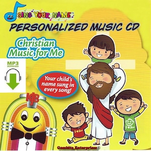 MP3 Digital Download - Sing Your Name Personalized Children - Christian Music For Me