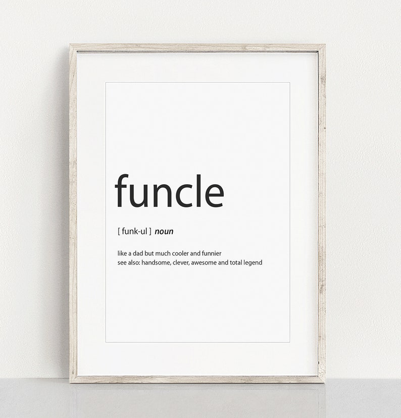 Uncle Definition Print Funny Uncle Funcle Birthday Gift Etsy