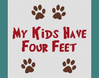 My Kids Have Four Feet Paw Prints Funny Counted Cross Stitch Pattern in PDF for Instant Download