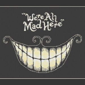 We re All Mad Here Alice In Wonderland Cheshire Cat Cross Stitch Pattern in PDF for Instant Download