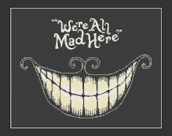 We re All Mad Here Alice In Wonderland Cheshire Cat Cross Stitch Pattern in PDF for Instant Download