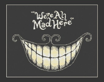 We re All Mad Here Alice In Wonderland Cheshire Cat Cross Stitch Pattern in PDF for Instant Download