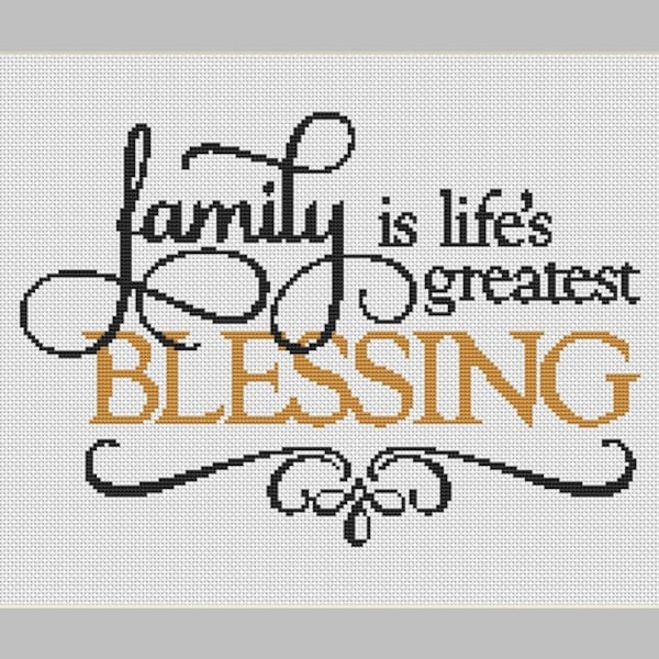 Family is Life's Greatest Blessing Counted Cross Stitch Pattern (11.5 x 8.07 in or 29.21 x 20.5 cm) download printable PDF Chart (4035)