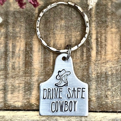 Hand Stamped Cattle Ear Tag Drive Safe Cowboy Keychain Etsy