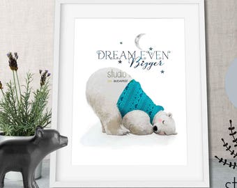 ORSO polare NUSERY stampa, orso polare, stampabile, scuola materna bambini arredamento della camera, nursery decor, sogno grande uno piccolo, orso stampabile, arte vivaio