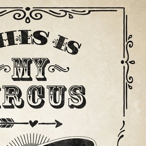 Not my circus not my monkeys, housewares, typography, circus, vintage style funny print, dorm room decor, dorm printable, dorm decor image 2