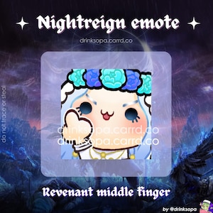 May include: Digital art featuring a cartoon character with blue and white hair, a blue floral crown, and a middle finger gesture. The text "Nightreign emote" and "Revenant middle finger" are displayed.