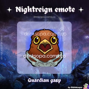 Könnte beinhalten: Digitales Kunstwerk mit einem braunen Vogel mit großen gelben Augen und offenem Schnabel, betitelt "Guardian gasp". Das Bild enthält den Text "Nightreign emote" und die Website-Adresse "drinksopa.carrd.co."