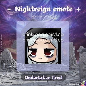 May include: Digital art featuring a tired-looking character with white hair and dark red eyes, labeled "Undertaker tired." The image is set against a purple and blue background with the text "Nightreign emote" and a website address.